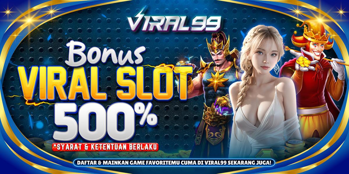 BONUS VIRAL 500%